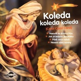 Médium CD: Koleda, koleda, koleda - Di Praga Bambini; Jiří Pavlica; Alice Holubová
