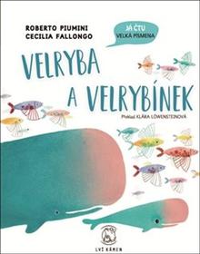 Kniha: Velryba a velrybínek - Roberto Piumini