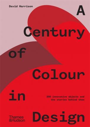 Kniha: A Century of Colour in Design