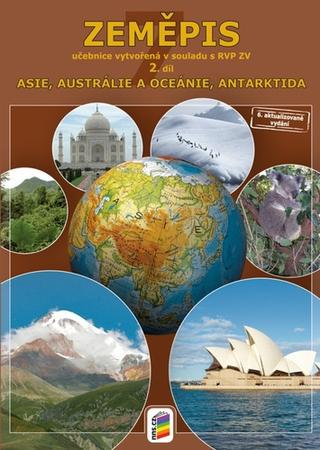 Kniha: Zeměpis pro 7. ročník - Asie, Austrálie a Oceánie, Antarktida