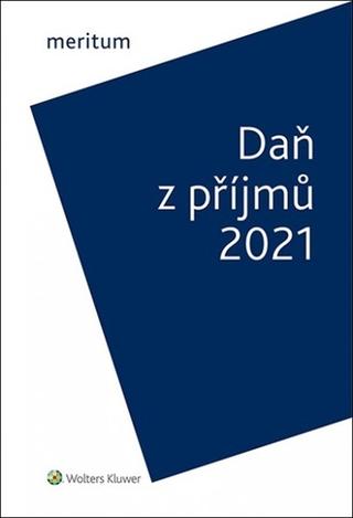 Kniha : Meritum Daň z příjmů 2021