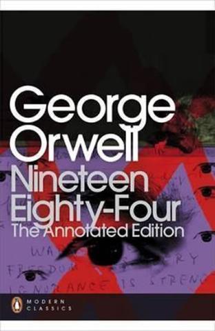 Kniha: Nineteen Eighty-Four : The Annotated Edition - 1. vydanie - George Orwell