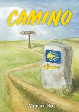 Kniha: Camino - 1. vydanie - Marián Bok