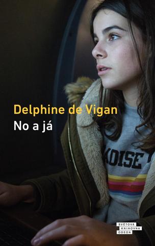 Kniha: No a já - 2. vydanie - Delphine de Vigan