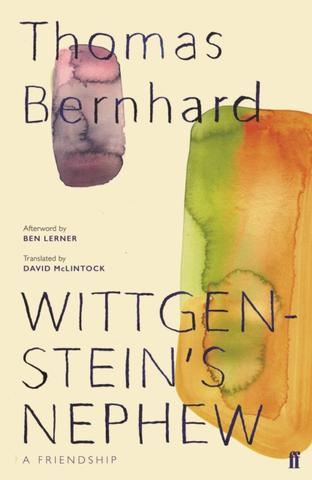 Kniha: Wittgensteins Nephew - Thomas Bernhard