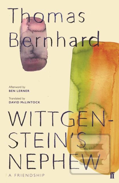 Kniha: Wittgensteins Nephew - Thomas Bernhard