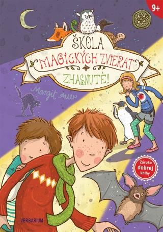 Kniha: Škola magických zvierat 3: Zhasnuté! - 1. vydanie - Margit Auerová
