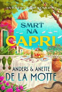 Kniha: Smrť na Capri - 1. vydanie - Anders de la Motte