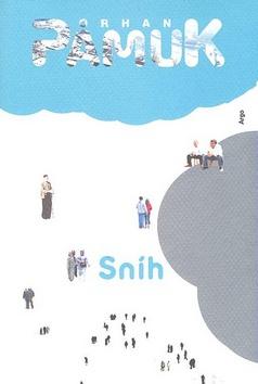 Kniha: Sníh - Orhan Pamuk