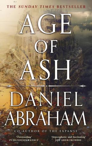 Kniha: Age of Ash - Daniel Abraham