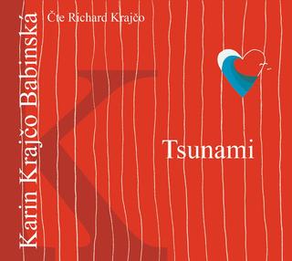 CD audio: Tsunami (audiokniha) - 1. vydanie - Karin Krajčo Babinská