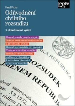 Kniha: Odůvodnění civilního rozsudku - 3. vydanie - Pavel Vrcha