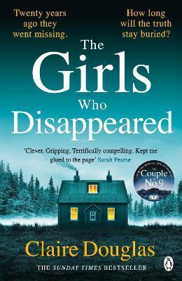 Kniha: The Girls Who Disappeared - 1. vydanie - Claire Douglas