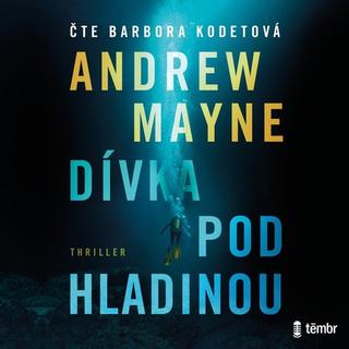audiokniha: Dívka pod hladinou - 1. vydanie - Andrew Mayne