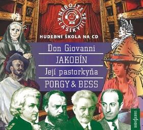 Médium CD: Nebojte se klasiky 21-24 komplet opery - Don Giovanni, Její pastorkyňa, Jakobín, Porgy & Bess - 1. vydanie - Jiří Lábus; Jan Hartl; Jiří Dvořák; Viktor Preiss; Wolfgang Amadeus Mozart; L...