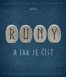 Kniha: Runy a jak je číst - Rachel Newcombe