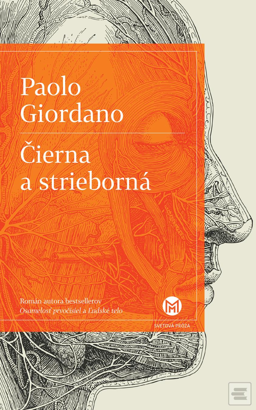 Kniha: Čierna a strieborná - Paolo Giordano