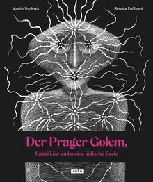 Kniha: Der Prager Golem, - Rabbi Löw und meine jüdische Seele - Martin Vopěnka; Renáta Fučíková