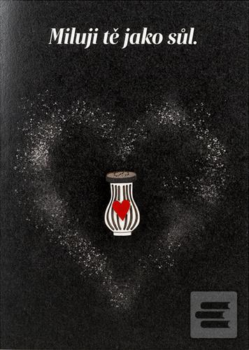 Přání Miluji tě jako sůl…