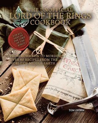 Kniha: The Unofficial Lord of the Rings Cookbook - 1. vydanie