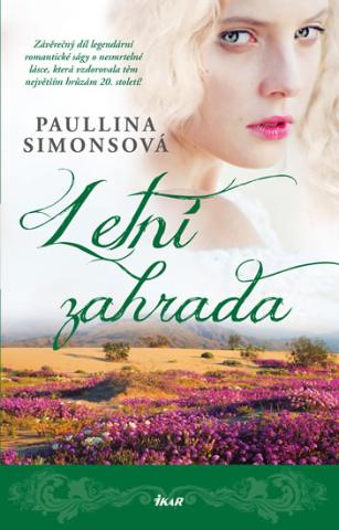 Kniha: Letní zahrada - 2. vydanie - Paullina Simonsová