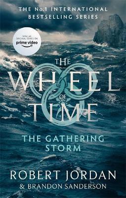Kniha: The Gathering Storm : Book 12 of the Wheel of Time - 1. vydanie - Robert Jordan,Brandon Sanderson