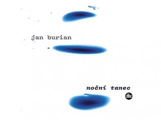 CD: Noční tanec - CD - 1. vydanie - Jan Burian