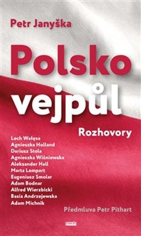 Kniha: Polsko vejpůl - Rozhovory - Petr Janyška