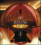 Kniha: Hip Dining Japan