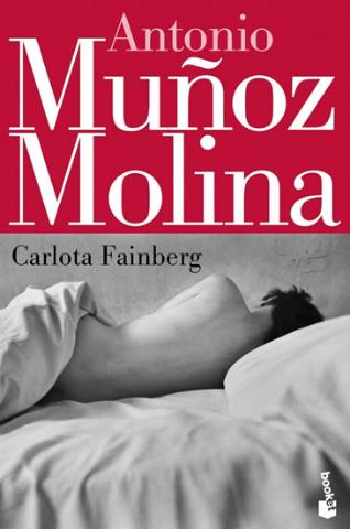 Kniha: Carlota Fainberg - 1. vydanie - Antonio Munoz Molina