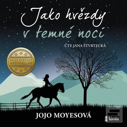 Jako hvězdy v temné noci (Jojo Moyesová)