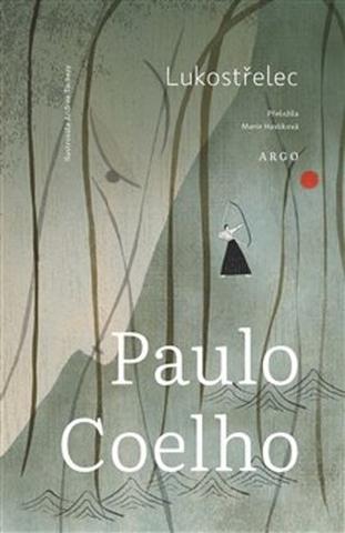 Kniha: Lukostřelec - Paulo Coelho