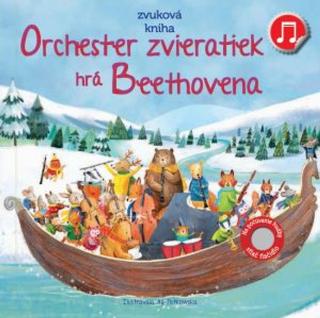 Kniha: Orchester zvieratiek hrá Beethovena - Zvuková kniha - 1. vydanie - Sam Taplin