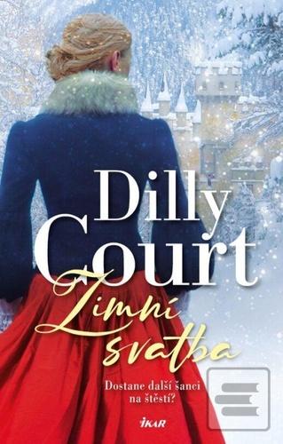 Kniha: Zimní svatba - Dostane další šanci na štěstí? - 1. vydanie - Dilly Court