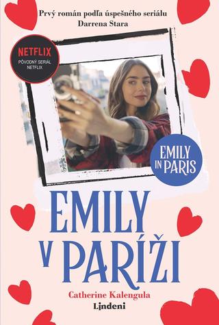 Kniha: Emily v Paríži - 1. vydanie - Catherine Calengula