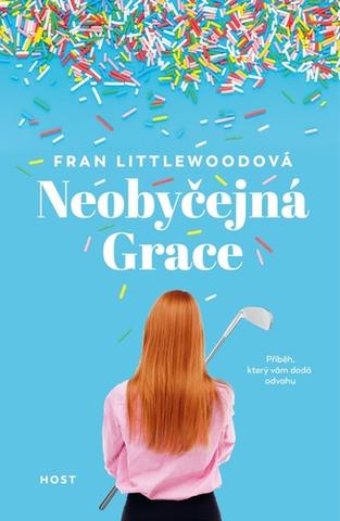 Kniha: Neobyčejná Grace - 1. vydanie - Fran Littlewoodová