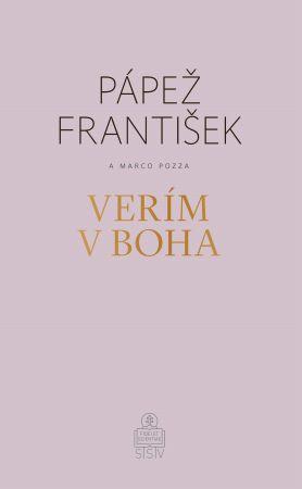 Kniha: Verím v Boha - Pápež František