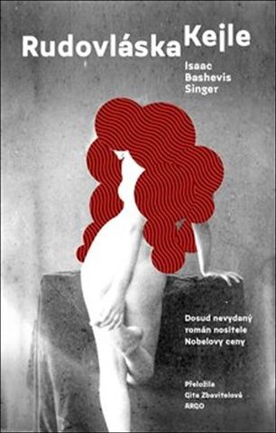 Kniha: Rudovláska Kejle - Isaac Bashevis Singer