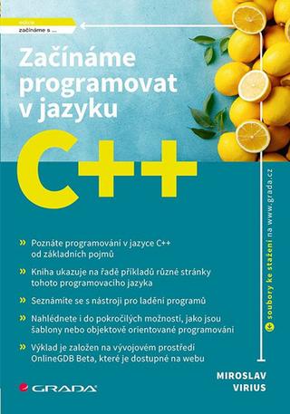 Kniha: Začínáme programovat v jazyku C++ - 1. vydanie - Miroslav Virius