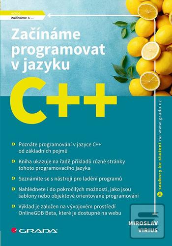 Kniha: Začínáme programovat v jazyku C++ - 1. vydanie - Miroslav Virius