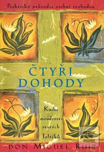 Čtyři dohody (Don Miguel Ruiz)