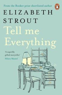 Kniha: Tell Me Everything - Elizabeth Stroutová