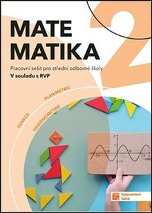 Kniha: Matematika pro SOŠ 2 PS - Pracovní sešit