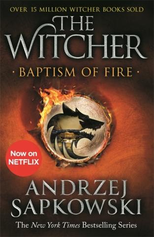 Kniha: Baptism of Fire : Witcher 3 - 1. vydanie - Andrzej Sapkowski