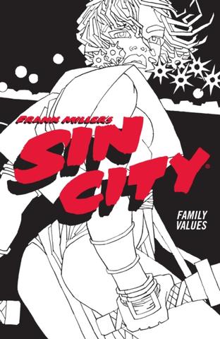 Kniha: Frank Miller's Sin City Volume 5: Family Values - Frank Miller