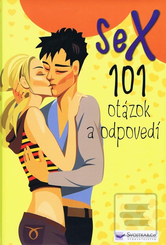 Kniha: Sex - 101 otázok a odpovedí
