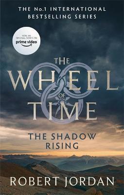 Kniha: The Shadow Rising : Book 4 of the Wheel of Time - 1. vydanie - Robert Jordan