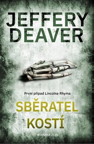 Kniha: Sběratel kostí - Jeffery Deaver