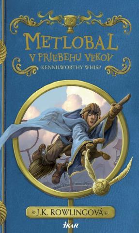 Kniha: Metlobal v priebehu vekov - 2. vydanie - J. K. Rowlingová