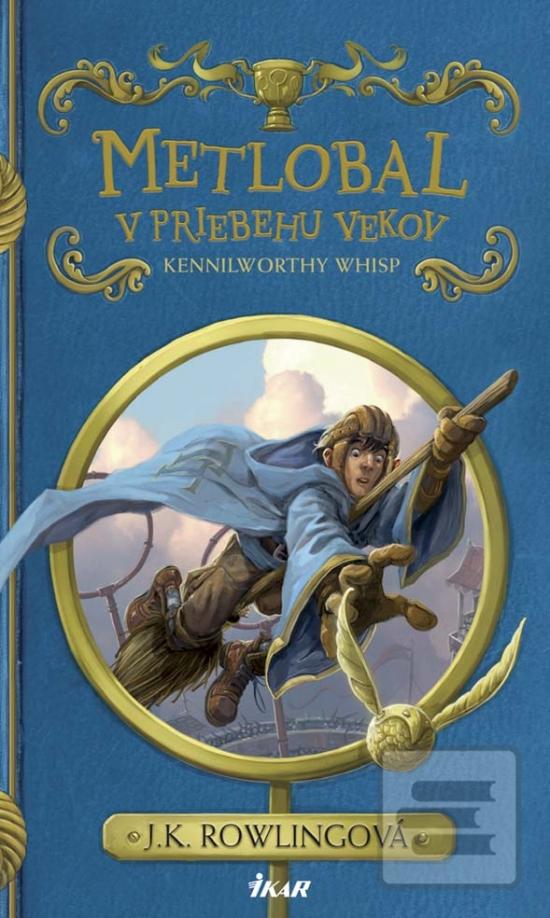 Kniha: Metlobal v priebehu vekov - 2. vydanie - J. K. Rowlingová